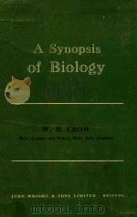 A Synoposis of Biology   1960  PDF电子版封面    W.B.CROW 