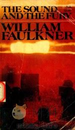 The sound and the fury   1954  PDF电子版封面  0394700058  William Faulkner 