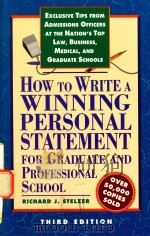 How to write a winning personal statement for graduate and professional school Third Edition   1997  PDF电子版封面  1560798556  Richard J Stelzer 