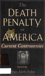 The death penalty in America   1997  PDF电子版封面  0195104382  edited by Hugo Adam Bedau 
