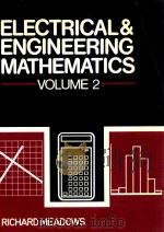 ELECTRICAL AND ENGINEERING MATHEMATICS VOLUME 2（1981 PDF版）