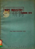 WIRE INDUSTRY YEARBOOK 1970（1970 PDF版）
