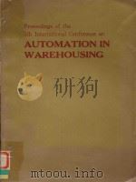 PROCEEDINGS OF THE 5TH INTERNATIONAL CONFERENCE ON AUTOMATION IN WAREHOUSING 1983（1983 PDF版）