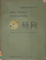 SPECIAL ISSUE ON MHD POWER GENERATION PROCEEDINGS OF THE IEEE VOL.56 NO.9 SEPTEMBER 1968   1968  PDF电子版封面     