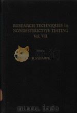 RESEARCH TECHNIQUES IN NONDESTRUCTIVE TESTING VOLUME VII（1984 PDF版）