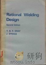 RATIONAL WELDING DESIGN SECOND EDITION   1985  PDF电子版封面  0408012005   