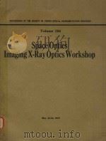 SPACE OPTICS IMAGING X-RAY OPTICS WORKSHOP（1979 PDF版）