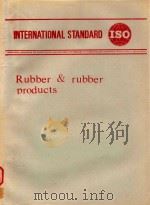 INTERNATIONAL STANDARD ISO RUBBER & RUBBER PRODUCTS（1985 PDF版）