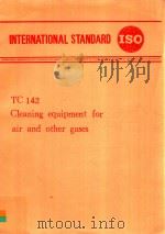 INTERNATIONAL STANDARD ISO TC142 CLEANING EQUIPMENT FOR AIR AND OTHER GASES（1980 PDF版）
