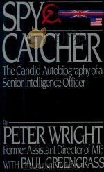 Spycatcher   1987  PDF电子版封面  0670820555  Peter Wright 