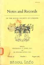Notes and records of the Royal Society of London Volume 38 Number 1 August 1983   1983  PDF电子版封面     