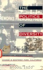 The politics of diversity   1995  PDF电子版封面  1566393272  John Horton; with the assistan 