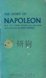 The Story of Napoleon     PDF电子版封面    L Du Garde Peach 