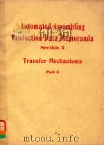 Automated Assembling Production Data Memoranda Section 5  Transfer Mechanisms  Part 2     PDF电子版封面     