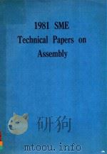 1981 SME technical papers on assembly.   1981  PDF电子版封面     