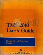 TMS32010 USER'S GUIDE DIGITAL SIGNAL PROCESSOR PRODUCTS   1983  PDF电子版封面     