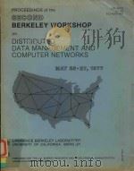 PROCEEDINGS OF THE SECOND BERKELEY WORKSHOP ON DISTRIDUTED DATA MANAGEMENT AND COMPUTER NETWORKS 197   1977  PDF电子版封面     