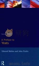 A PREFACE TO YEATS SECOND EDITION   1994  PDF电子版封面  1138153844  JOHN PURKIS 