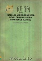 INTEL INTELLEC MICROCOMPUTER DEVELOPMENT SYSTEM REFERENCE MANUAL MANUAL ORDER NUMBER: 9800132C（1976 PDF版）