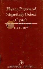 Physical Properties of Magnetically Ordered Crystals（1965 PDF版）