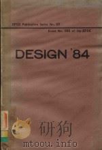 EFCE PUBLICATION SERIES NO.22 EVENT NO.265 OF THE EFCE DESIGN'84   1982  PDF电子版封面  0852951507   