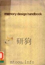 Memory design handbook.   1977  PDF电子版封面     