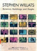 STEPHEN WILLATS BETWEEN BUILDINGS AND PEOPLE   1996  PDF电子版封面  1854904361   