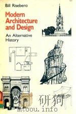MODERN ARCHITECTURE AND DESIGN AN ALTERNATIVE HISTORY（1982 PDF版）