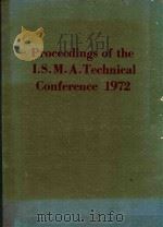 PROCEEDINGS OF THE I.S.M.A.TECHNICAL CONFERENCE 1972（1972 PDF版）