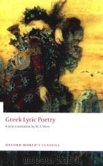 GREEK LYRIC POETRY   1993  PDF电子版封面  0199540396  M.L.WEST 