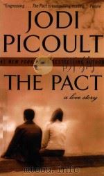 THE PACT A LOVE STORY   1998  PDF电子版封面  0061150142  JODI PICOULT 