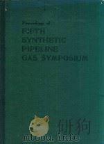 PROCEEDINGS OF FIFTH SYNTHETIC PIPELINE GAS SYMPOSIUM（1973 PDF版）