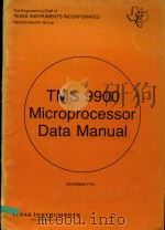 TMS 9900 MICROPORCESSOR DATA MANUAL DECEMBER 1976   1976  PDF电子版封面     