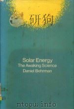 Solar energy: the awakening science（1979 PDF版）