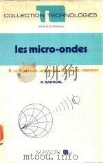 LES MICRO-ONDES II COMPOSANTS.ANTENNES FONCTIONS.MESURES（1983 PDF版）