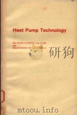 Heat pump technology   1981  PDF电子版封面  0408004975  cHans Ludwig von Cube and Frit 
