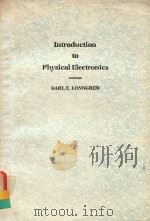 Introduction to physical electronics   1988  PDF电子版封面  0205111416  Karl E. Lonngren. 