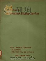 IEEE TRANSACTIONS ON ELECTRON DEVICES VOL.ED-18 NO.9 SEPTEMBER 1971 SPECIAL ISSUE ON INFORMATION DIS   1971  PDF电子版封面     