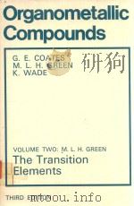 ORGANOMETALLIC COMPOUNDS VOLUME TWO THE TRANSITION ELEMENTS（1968 PDF版）
