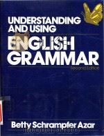 Understanding and using English grammar Second Edition   1989  PDF电子版封面  0139436146   