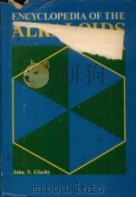ENCYCLOPEDIA OF THE ALKALOIDS VOLUME 4   1983  PDF电子版封面  0306308452  JOHN S.GLASBY 
