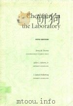 CHEMISTRY IN THE LABORATORY FIFTH EDITION     PDF电子版封面     