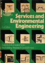 SERVICES AND ENVIRONMENTAL ENGINEERING ESSENTIAL INFORMATION FROM THE BUILDING RESEARCH ESTABLISHMEN（1977 PDF版）