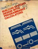 BUILDING SYSTEMS DESIGN WITH PROGRAMMABLE CALCULATORS   1980  PDF电子版封面  0070154155  SITAL DARYANANI 