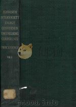 ELEVENTH INTERSOCIETY ENERGY CONVERSION ENGINEERING CONFERENCE PROCEEDINGS VOLUME 1（1976 PDF版）