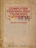COMPUTER TECHNOLOGY TO RACH THE PEOPLE   1975  PDF电子版封面     