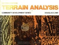 TERRAIN ANALYSIS A GUIDE TO SITE SELECTION USING AERIAL PHOTOGRAPHIC INTERPRETATION SECOND EDITION   1978  PDF电子版封面  0070686416  DOUGLAS S.WAY 
