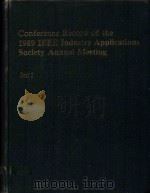 CONFERENCE RECORD OF THE 1989 IEEE INDUSTRY APPLICATIONS SOCIETY ANNUAL MEETING PART II（1989 PDF版）