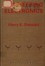 Engineering electronics   1969  PDF电子版封面    Harry E Stewart 
