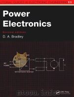POWER ELECTRONICS SECOND EDITION   1995  PDF电子版封面  1138459861  D.A.BRADLEY 